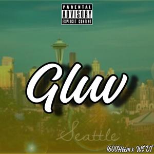 Gluv (feat. W$ DT) [Explicit]