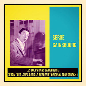 Les loups dans la bergerie (From "Les loups dans la bergerie" Original Soundtrack)