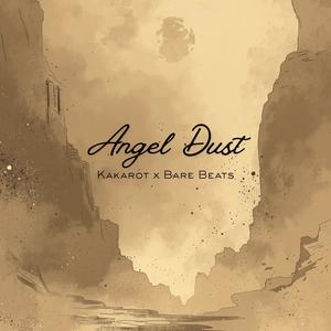 Angel Dust (Explicit)