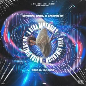 A otra dimension(feat. Gamerrest) (Explicit)