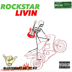 RockstarLivin (feat. BvbyR3pa) [Explicit]