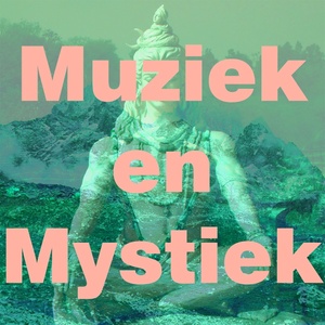 Muziek en mystiek