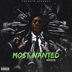 Most Wanted (Explicit)