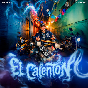 El Calentón (Explicit)
