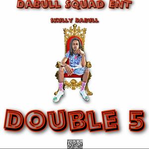 Double 5 (Explicit)