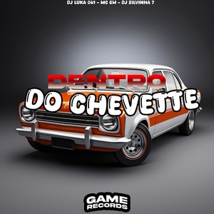Dentro do Chevette (Explicit)