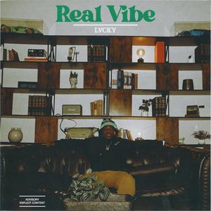 Real Vibe (Explicit)