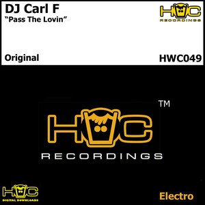 Pass The Lovin (Original Mix)
