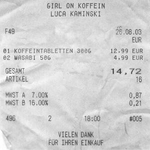 Girl On Koffein (Explicit)