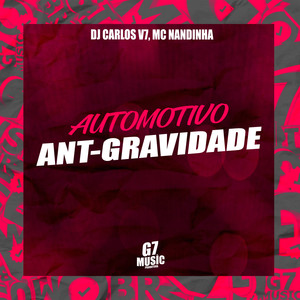 Automotivo Ant-Gravidade (Explicit)