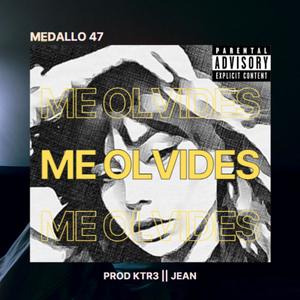 Me olvides (Explicit)