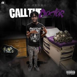 Call The DoCtor (Explicit)