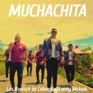 MUCHACHITA (feat. Lenny Makuin) (feat. Lenny Makuin)