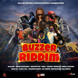 BUZZER RIDDIM (Explicit)