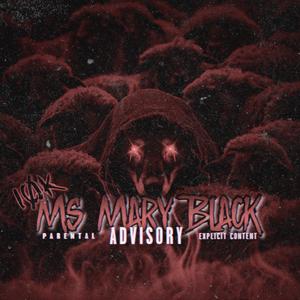 Ms Mary Black (Explicit)