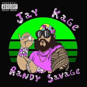 Randy Savage (feat. DillProd) [Explicit]