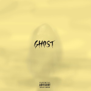 Ghost (Explicit)