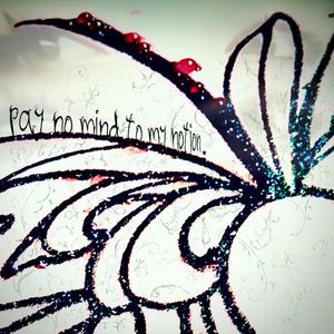 pay no mind to my notion