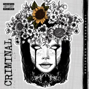 Criminal (feat. Sicksid) (Explicit)