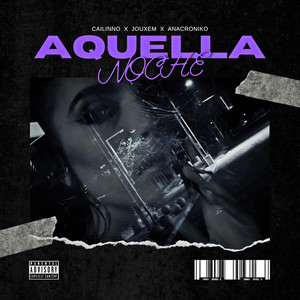 Aquella Noche (Explicit)