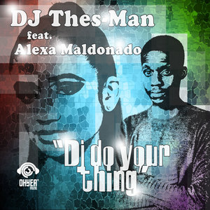 DJ Do Your Thing (Vocal Mix)