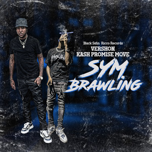 Sym Brawling (Raw Vershon|Explicit)