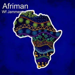 Afriman (Explicit)