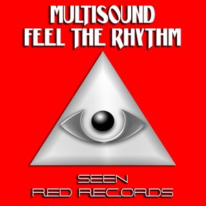 Feel The Rhythm (Original Mix)