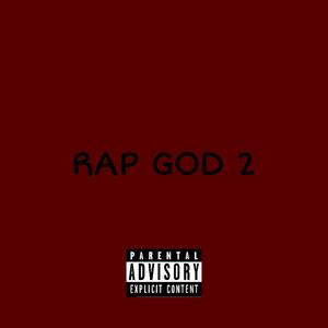 Rap God 2 (Explicit)