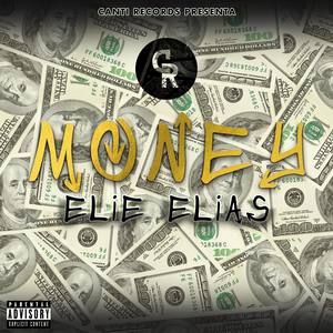 Money(with Canti Records) (Explicit)