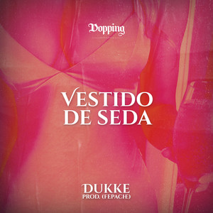 Vestido de Seda (Explicit)