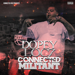 Connected Militant (Explicit)