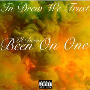 Been On One (Explicit)