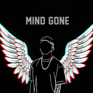 Mind Gone (Explicit)