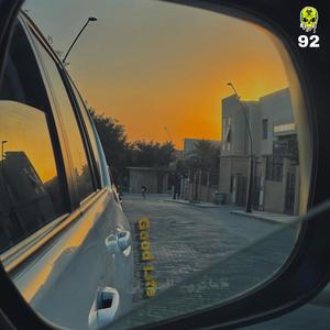 Good Life (Explicit)