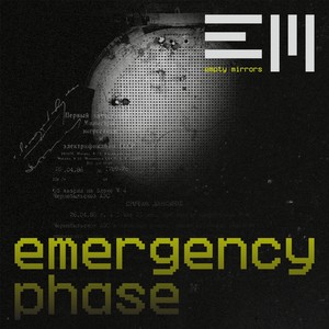 Emergency Phase