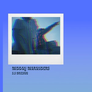 MIDDAY MARAUDERS (Explicit)