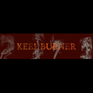 KEEP BURNER