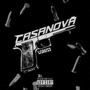 Casanova (feat. Vach) (Explicit)