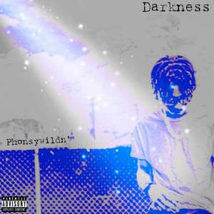 Darkness (Explicit)