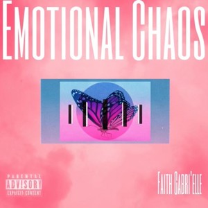 Emotional Chaos (Explicit)