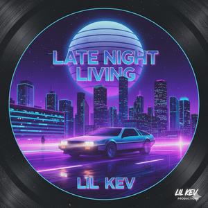 Late Night Living
