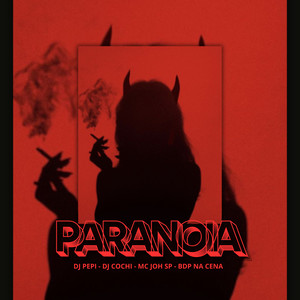 Paranoia (Explicit)