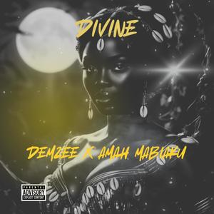 DIVINE (feat. Amah Mabiaku) [Explicit]