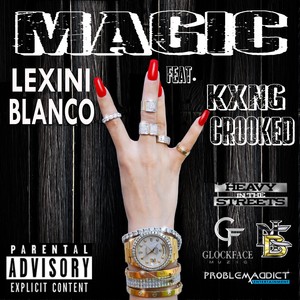 Magic (feat. Kxng Crooked) (Explicit)