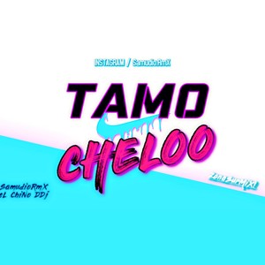 PERREO TAMO CHELO (feat. EL CHINO DDJ)