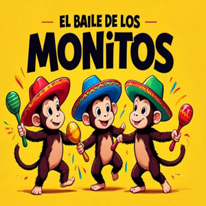 El Baile De Los Monitos