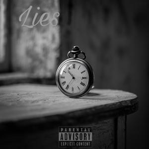 Lies (feat. OmniRod) (Explicit)