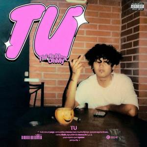 Tu (Explicit)