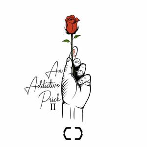 An Addictive Prick (2.0) (feat. BABU)